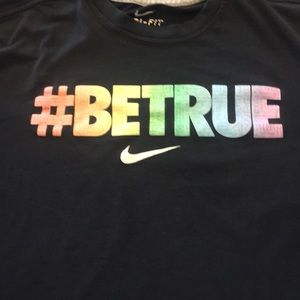 Nike Shirts - #BETRUE Nike Dri-fit tee Nike Shirts - #BETRUE Nike Dri-fit tee